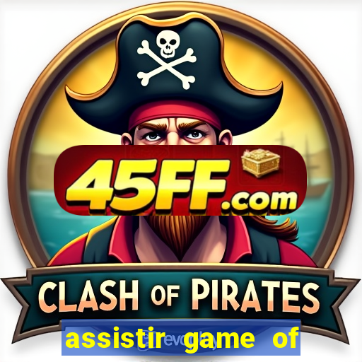 assistir game of thrones gratis telegram
